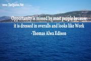 Thomas Alwa Edison Quotes about Opportunity