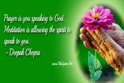 Deepak Chopra-Praying Quote