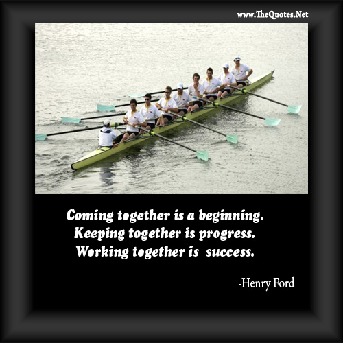 Motivational Quotes for Team Work – TheQuotes.Net