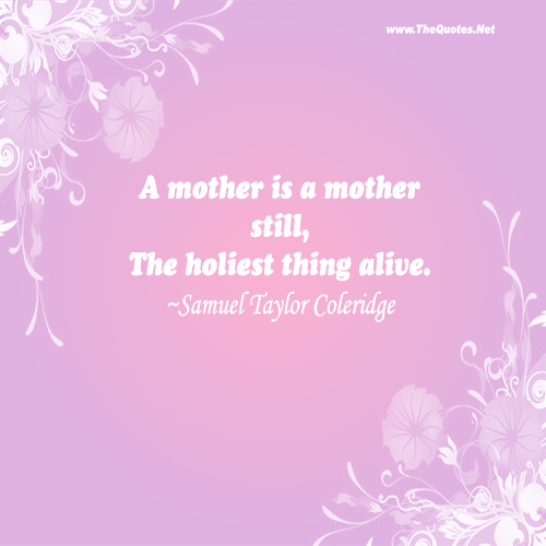 Mothers Day Quotes - TheQuotes.Net – Motivational Quotes